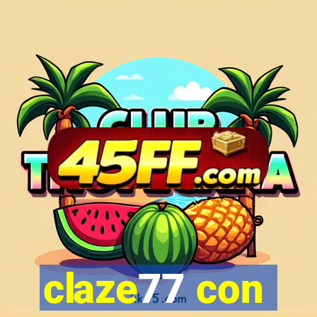 claze77 con